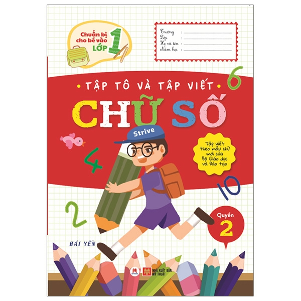 Chuẩn bị cho bé vào lớp 1 - Tập tô và tập viết chữ số Q2 - 17k (HH)