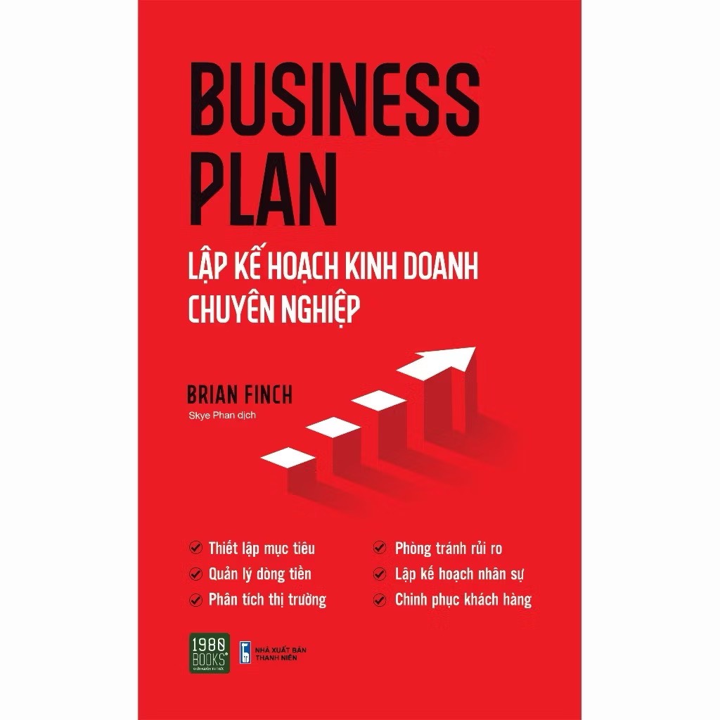 Business plan: Lập kế hoạch kinh doanh chuyên nghiệp