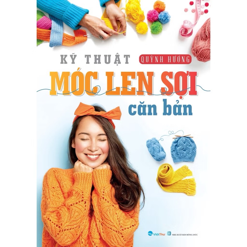Kỹ thuật móc len sợi căn bản