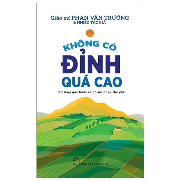 Sách - Không có đỉnh quá cao ...