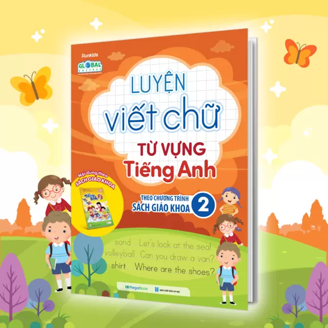Luyện viết chữ từ vựng Tiếng Anh theo chương trình sách giáo khoa 1 2 3 4