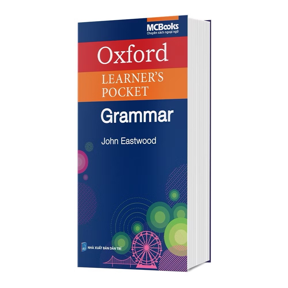 Từ Điển Anh - Anh - Việt Oxford Learner’s Pocket - Grammar